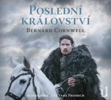 CORNWELL BERNARD  - 2xCD POSLEDNI KRALOVSTVI (MP3-CD)