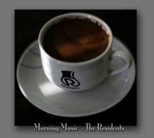 RESIDENTS  - CD MORNING MUSIC