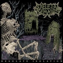 SKELETAL REMAINS  - 2xVINYL DESOLATE ISOLATION [VINYL]