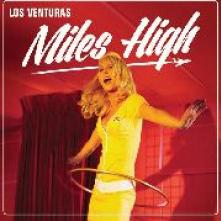 LOS VENTURAS  - VINYL MILES HIGH [VINYL]