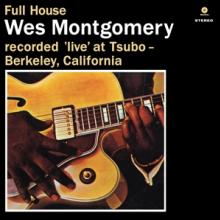 MONTGOMERY WES  - VINYL FULL HOUSE + 1..