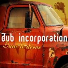 DUB INC  - CD DANS LE DECOR -REISSUE-