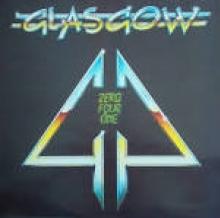 GLASGOW  - CD ZERO FOUR ONE -REISSUE-