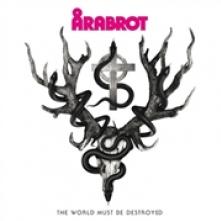 ARABROT  - VINYL WORLD MUST BE.. -10- [VINYL]