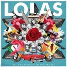 LOLAS  - VINYL ALL THE POTION..