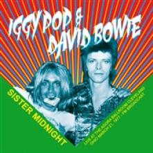 IGGY POP / DAVID BOWIE  - VINYL SISTER MIDNIGH..