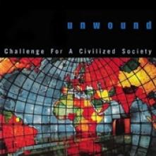 UNWOUND  - VINYL CHALLENGE FOR A.. [VINYL]