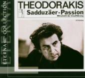 THEODORAKIS M.  - CD SADDUZAEER PASSION