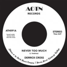 CROSS DERRICK  - SI NEVER TOO MUCH /7