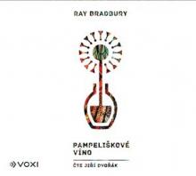  BRADBURY RAY: PAMPELISKOVE VINO (MP3-CD) - suprshop.cz