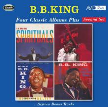 KING B.B.  - 2xCD FOUR CLASSIC ALBUMS PLUS