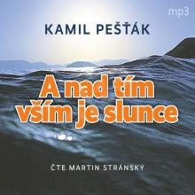 STRANSKY MARTIN  - CD PESTAK: A NAD TIM VSIM JE SLUNCE