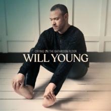 YOUNG WILL  - CD CRYING ON THE BATHROOM..