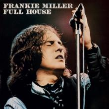 MILLER FRANKIE  - CD FULL HOUSE