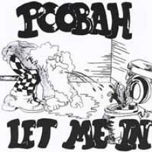 POOBAH  - VINYL LET ME IN [VINYL]