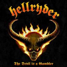 HELLRYDER  - CD DEVIL IS A GAMBLER [DIGI]