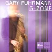 FUHRMANN GARY  - CD G-ZONE