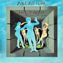 ARCADIUM  - 2xCD BREATHE AWHILE