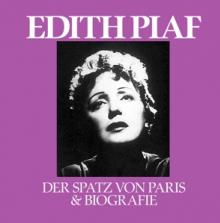 PIAF EDITH  - CD DER SPATZ VON.. -CD+BOOK-