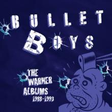 BULLETBOYS  - CD WARNER ALBUMS 1988-1993