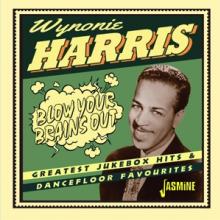 HARRIS WYNONIE  - CD BLOW YOUR BRAINS OUT