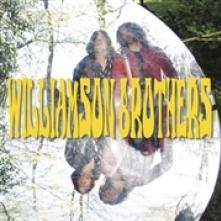 WILLIAMSON BROTHERS  - CD WILLIAMSON BROTHERS