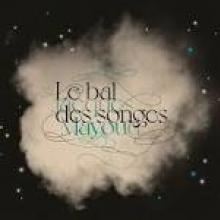 MAYOUD JACQUES  - CD LE BAL DES SONGES