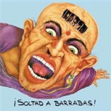 BARRABAS  - VINYL SOLTAD A BARRABAS [VINYL]