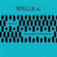 WELLE A.  - VINYL URSULA/FREDERIK.. [VINYL]