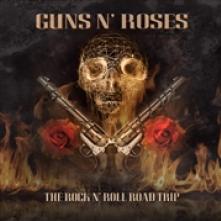 GUNS N ROSES  - CD THE ROCK N ROLL ROAD TRIP