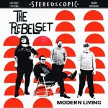 REBEL SET  - VINYL MODERN LIVING [VINYL]