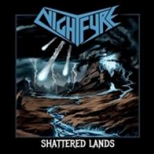 NIGHTFYRE  - CD SHATTERED LANDS