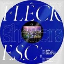 FLECK E.S.C.  - VINYL SHELTERS -COLOURED- [VINYL]