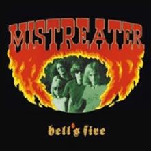 MISTREATER  - VINYL HELL'S FIRE [VINYL]