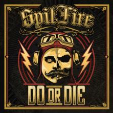 SPITFIRE  - CD DO OR DIE