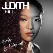 HILL JUDITH  - CD BABY, I'M HOLLYWOOD!