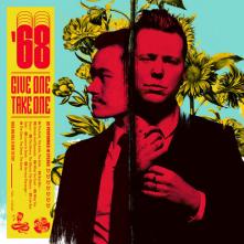 '68  - CD GIVE ONE TAKE ONE