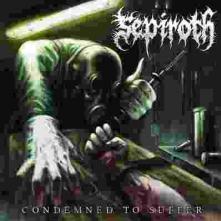 SEIPIROTH  - CD CONDEMNED TO SUFFER