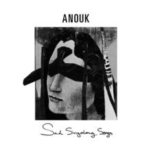 ANOUK  - CD SAD SINGALONG SONGS