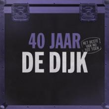 DE DIJK  - 2xVINYL 40 JAAR -COL..