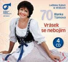 KUBES LADISLAV & VESELKA  - 4xCD BLANKA TUMOVA 70 VRASEK SE NEBOJIM