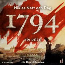  NATT NIKLAS OCH DAG: 1794 TRI RUZE (MP3-CD) - supershop.sk