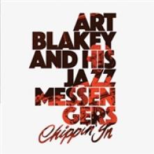 BLAKEY ART & THE JAZZ ME  - 2xVINYL CHIPPIN' IN [VINYL]