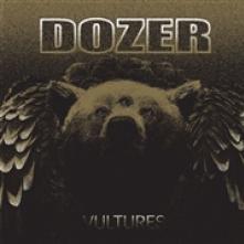 DOZER  - VINYL VULTURES [VINYL]