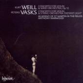 VASKS/WEILL  - CD VIOLIN CONCERTOS