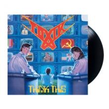 TOXIK  - VINYL THINK THIS -REISSUE- [VINYL]