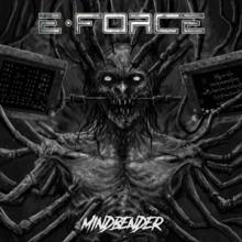 E-FORCE  - CD MINDBENDER