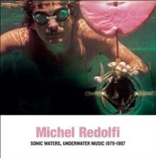  SONIC WATERS - UNDERWATER MUSIC 1979-1987 - supershop.sk