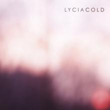 LYCIA  - VINYL COLD -COLOURED/LTD- [VINYL]