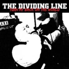 DIVIDING LINES  - SI TURN MY BACK ON THE.. /7